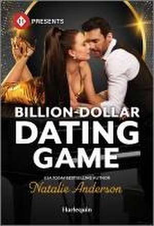 Billion-Dollar Dating Game de Natalie Anderson