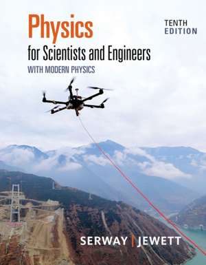 Physics for Scientists and Engineers with Modern Physics de Raymond Serway