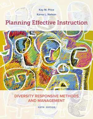 Planning Effective Instruction de Kay M Price