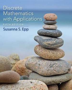 Discrete Mathematics with Applications de Susanna S. Epp