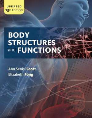 Body Structures and Functions Updated de Ann Senisi Scott