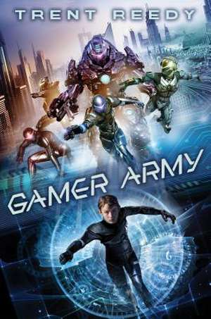 Gamer Army de Trent Reedy