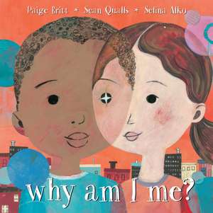 Why Am I Me? de Paige Britt