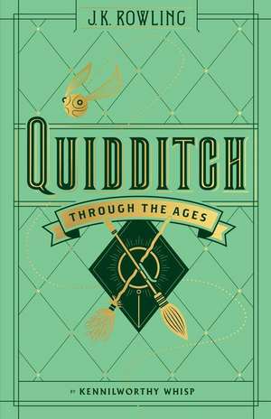 Quidditch Through the Ages de J. K. Rowling