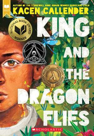 King and the Dragonflies de Kacen Callender