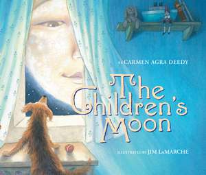 The Children's Moon de Carmen Agra Deedy