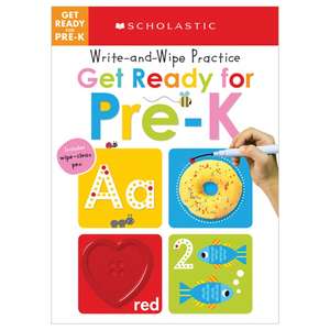 Get Ready for Pre-K Write and Wipe Practice: Scholastic Early Learners (Write and Wipe) de Scholastic