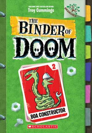 Boa Constructor: A Branches Book (the Binder of Doom #2) de Troy Cummings