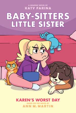 Karen's Worst Day: A Graphic Novel (Baby-Sitters Little Sister #3) de Ann M. Martin