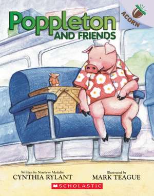 Poppleton and Friends: An Acorn Book (Poppleton #2) de Cynthia Rylant