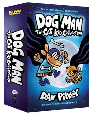 Dog Man 4-6 The Cat Kid Collection de Dav Pilkey