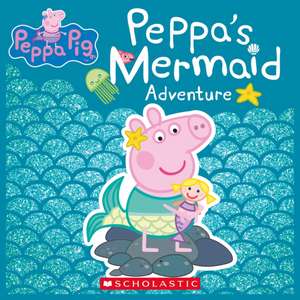 Peppa's Mermaid Adventure (Peppa Pig) de Eone