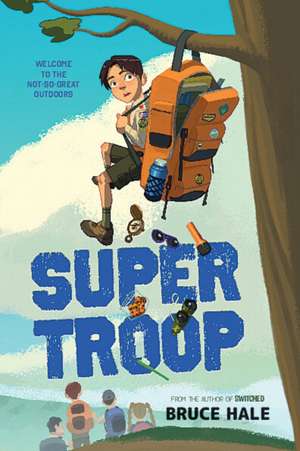 Super Troop de Bruce Hale