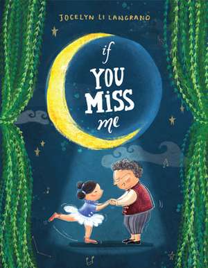 If You Miss Me de Jocelyn Li Langrand