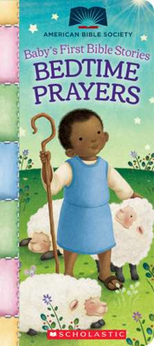 Bedtime Prayers (Baby's First Bible Stories) de Virginia Allyn