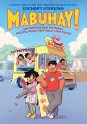 Mabuhay!: A Graphic Novel de Zachary Sterling