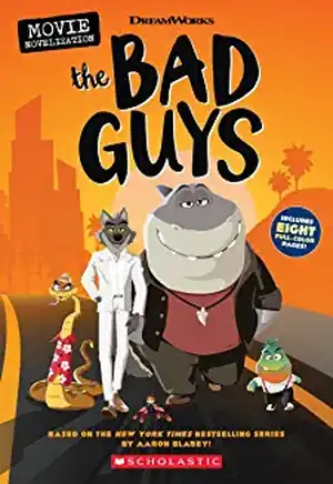 The Bad Guys Movie Novelization de Kate Howard