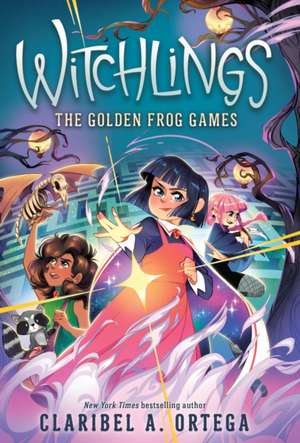 The Golden Frog Games (Witchlings #2) de Claribel A. Ortega