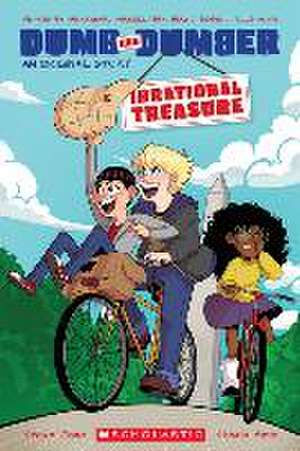 Irrational Treasure (a Dumb & Dumber Original Story) de Steve Foxe