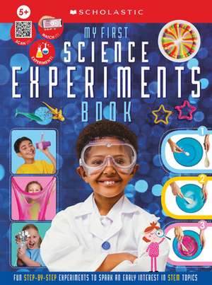 My First Science Experiments Workbook: Scholastic Early Learners (Workbook) de Scholastic