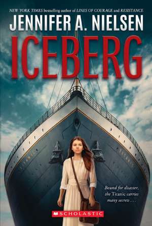 Iceberg de Jennifer A Nielsen