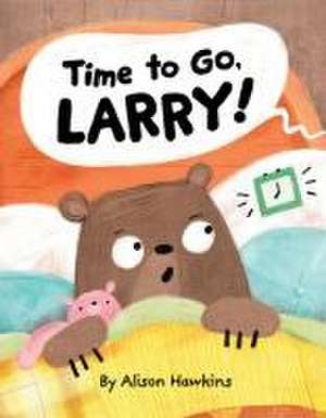 Time to Go, Larry de Alison Hawkins