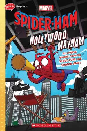 Spider-Ham: Hollywood May-Ham de Steve Foxe