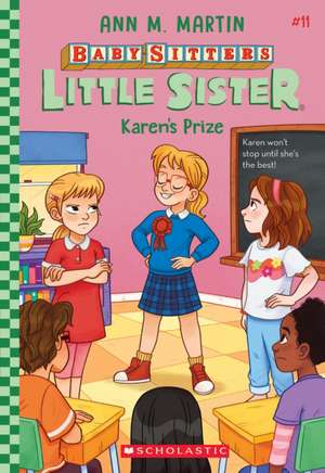 Karen's Prize (Baby-Sitters Little Sister #11) de Ann M. Martin