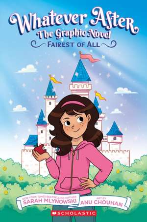 Whatever After #1 de Sarah Mlynowski