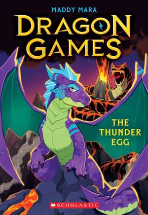 The Thunder Egg (Dragon Games #1) de Maddy Mara