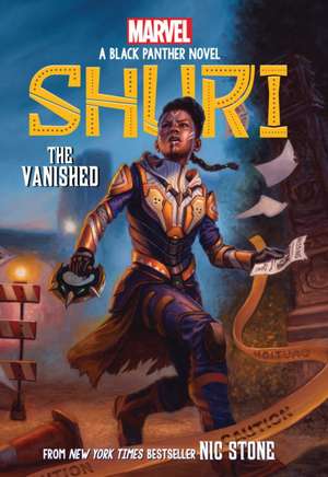 The Vanished (Shuri: A Black Panther Novel #2) de Nic Stone