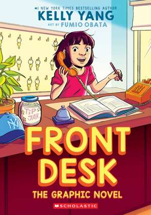 Front Desk: The Graphic Novel de Kelly Yang