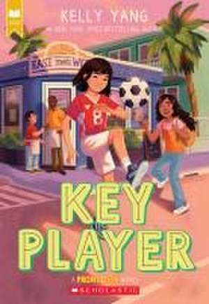 Key Player (Front Desk #4) de Kelly Yang