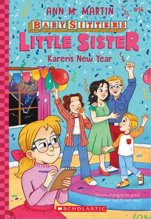 Karen's New Year (Baby-Sitters Little Sister #14) de Ann M. Martin