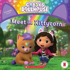 Meet the Kittycorn (Gabby's Dollhouse Storybook) de Gabhi Martins