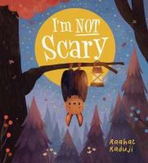 I'm Not Scary de Raahat Kaduji