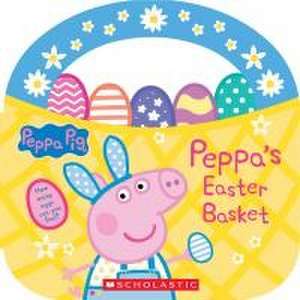 Peppa's Easter Basket (Peppa Pig Storybook with Handle) de Scholastic