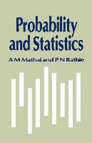 Probability and Statistics de A. M. Mathai