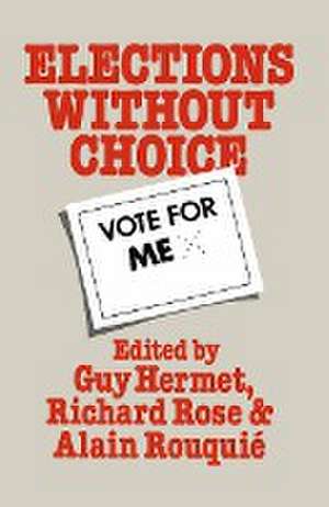 Elections Without Choice de G. Hermet