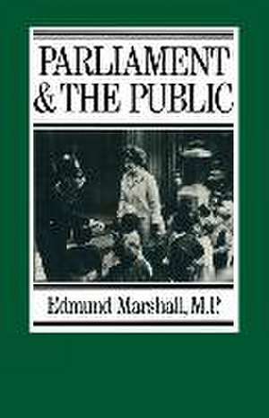 Parliament and the Public de Edmund Marshall