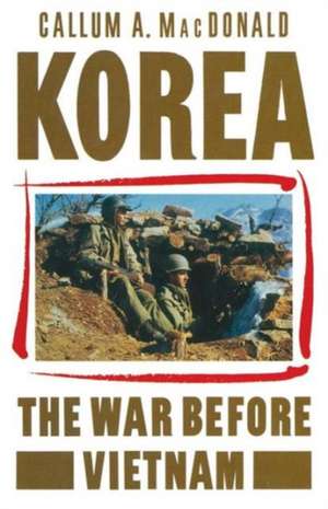 Korea de Callum A MacDonald