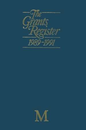 The Grants Register 1989–1991 de Craig Alan Lerner