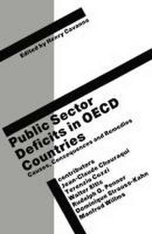 Public Sector Deficits in OECD Countries: Causes, Consequences and Remedies de Henry Cavanna