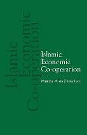 Islamic Economic Co-operation de Masudul Alam Choudhury