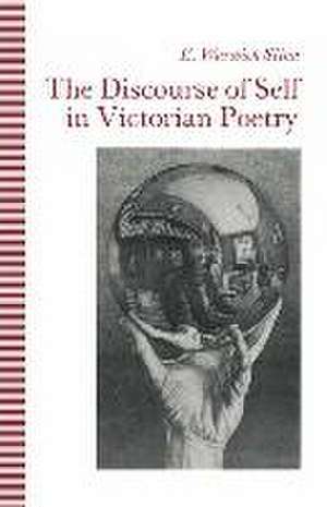 The Discourse of Self in Victorian Poetry de E. Warwick Slinn