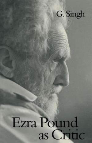 Ezra Pound as Critic de G. Singh