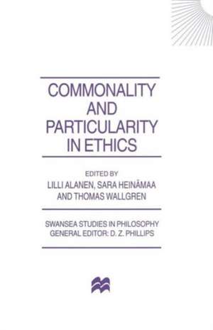 Commonality and Particularity in Ethics de Lilli Alanen