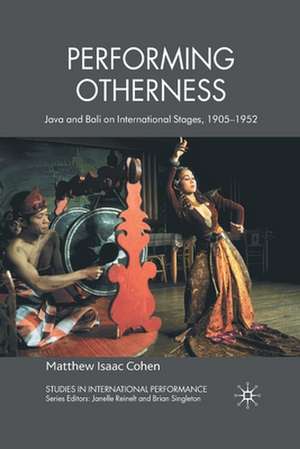 Performing Otherness de M. Cohen