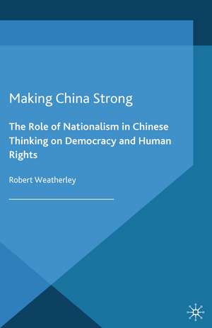 Making China Strong de R. Weatherley