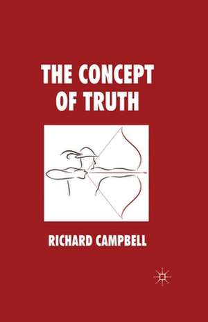 The Concept of Truth de R. Campbell